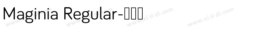 Maginia Regular字体转换